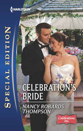 Title details for Celebration's Bride by Nancy Robards Thompson - Available